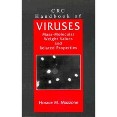 CRC Handbook of Viruses: Ass-Molecular Weight Values and Related Properties Hardcover, CRC Press