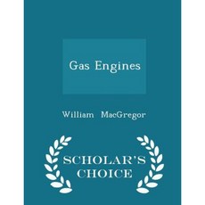 Gas Engines - Scholar's Choice Edition Paperback