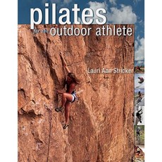 Pilates for the Outdoor Athlete Paperback, Fulcrum Group