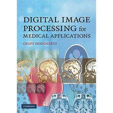 Digital Image Processing for Medical Applications Hardcover, Cambridge University Press