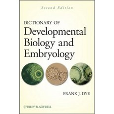 Dictionary of Developmental Biology and Embryology Hardcover, Wiley-Blackwell