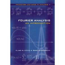 Fourier Analysis: An Introduction Hardcover, Princeton University Press