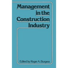 Management in the Construction Industry Paperback, Palgrave
