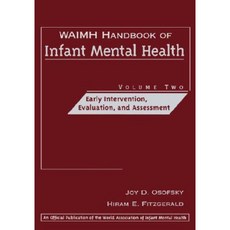 Waimh Handbook of Infant Mental Health Early Intervention Evaluation and Assessment Hardcover, Wiley