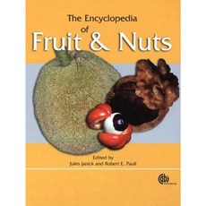 The Encyclopedia of Fruit & Nuts Hardcover, Cabi