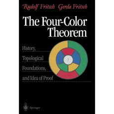 The Four-Color Theorem: History Topological Foundations and Idea of Proof Paperback, Springer