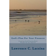 God's Plan for Your Finances: Creating God Fearing Rich People for His Church Paperback, Createspace Independent Publishing Platform