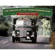 The Trucks of the Trans Pennine Run: A Photographic History Hardcover, Old Pond Publishing