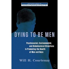 《渴望成為男人：促進男人與男孩健康的心理社會環境與生物行為方向》平裝本, 勞特利奇