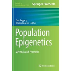 Population Epigenetics: Methods and Protocols Hardcover, Humana Press