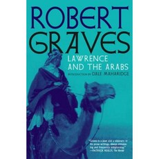 Lawrence and the Arabs: An Intimate Biography Paperback, Seven Stories Press