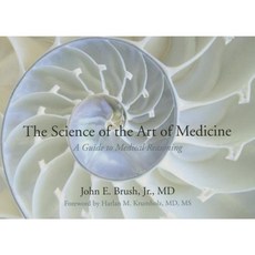The Science of the Art of Medicine Paperback, Dementi Milestone Publishing