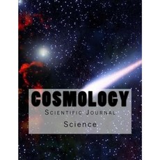 Cosmology Scientific Journal: Scientific Journal with 150 Lined Pages Paperback, Createspace Independent Publishing Platform