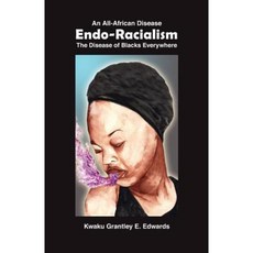 Endo-Racialism Paperback, Tamare House