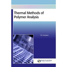 Thermal Methods of Polymer Analysis Hardcover, Smithers Rapra Technology