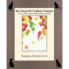 Be Your Pet's Best Friend Paperback, Aka: Yola