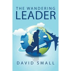The Wandering Leader Paperback, iUniverse