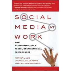Social Media at Work: How Networking Tools Propel Organizational Performance 精裝版, Jossey-Bass