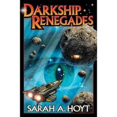 Darkship Renegades Paperback, Baen Books