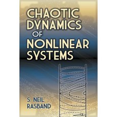 Chaotic Dynamics of Nonlinear Systems Paperback, Dover Publications