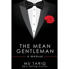 The Mean Gentleman: A Manual Paperback, Musabooks