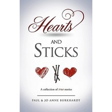 Hearts and Sticks Paperback, Xulon Press