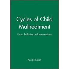 Cycles of Child Maltreatment: Facts Fallacies and Interventions 平裝版, Wiley