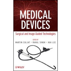 Medical Devices: Surgical and Image-Guided Technologies 精裝版, Wiley