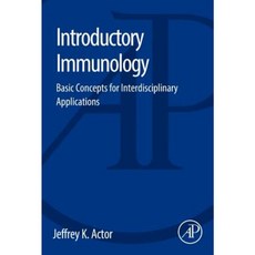 Introductory Immunology: Basic Concepts for Interdisciplinary Applications Paperback, Academic Press