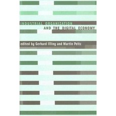 Industrial Organization and the Digital Economy Hardcover, MIT Press (MA)