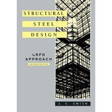 Structural Steel Design: LRFD Approach 平裝版, Wiley