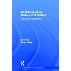 Studies in Jaina History and Culture: Doctrines and Dialogues Hardcover, Routledge