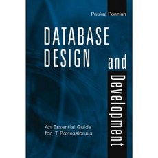 Database Design and Development: An Essential Guide for It Professionals Hardcover, Wiley-IEEE Press
