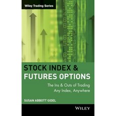 Stock Index Futures & Options: The Ins and Outs of Trading Any Index Anywhere Hardcover, Wiley