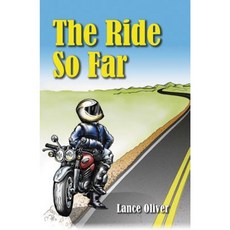 The Ride So Far: Tales from a Motorcycling Life Hardcover, Whitehorse Press