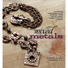 Mixed Metals Paperback, Interweave Press