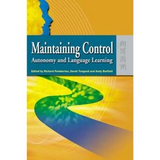 Maintaining Control: Autonomy and Language Learning Hardcover, Hong Kong University Press