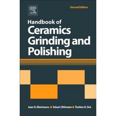 Handbook of Ceramics Grinding and Polishing Hardcover, William Andrew