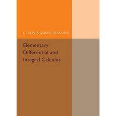 Elementary Differential and Integral Calculus, Cambridge University Press