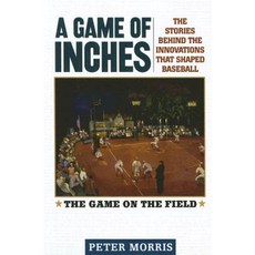 A Game of Inches: The Stories Behind the Innovations That Shaped Baseball Volume 1: The Game on the Field Hardcover, Ivan R. Dee Publisher