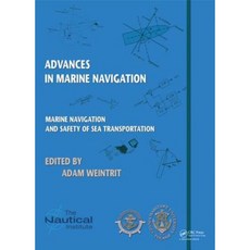 Marine Navigation and Safety of Sea Transportation: Advances in Marine Navigation Hardcover, CRC Press
