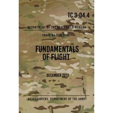 Fundamentals of Flight: March 2012 Paperback, Createspace Independent Publishing Platform