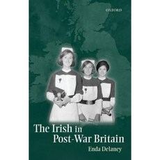 The Irish in Post-War Britain Paperback, Oxford University Press (UK)