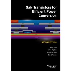 GaN Transistors for Efficient Power Conversion Hardcover, Wiley