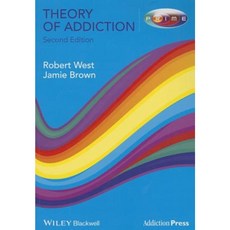 Theory of Addiction 平裝版, Wiley-Blackwell