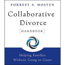 Collaborative Divorce Handbook: Helping Families Without Going to Court 平裝版, Jossey-Bass