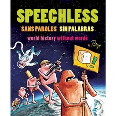 Speechless: World History Without Words Paperback, New Internationalist