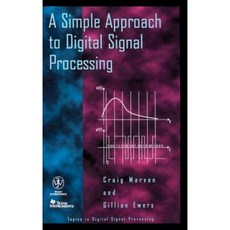A Simple Approach to Digital Signal Processing 精裝版, Wiley-Interscience