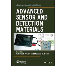 Advanced Sensor and Detection Materials Hardcover, Wiley-Scrivener