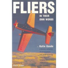 Fliers: In Their Own Words Paperback, Aviation Supplies & Academics